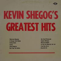 Kevin Shegog - Kevin Shegog's Greatest Hits